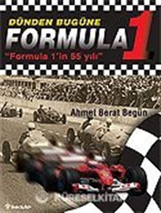 Dünden Bugüne Formula 1