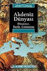 Akdeniz Dünyası /Düşünce, Tarih, Görünüm