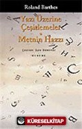 Yazı Üzerine Çeşitlemeler/Metnin Hazzı