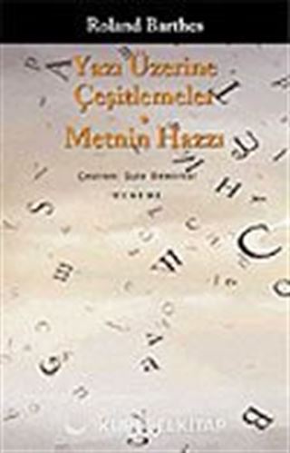 Yazı Üzerine Çeşitlemeler/Metnin Hazzı