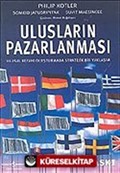 Ulusların Pazarlanması/Ulusal Refahı Oluşturmada Stratejik Bir Yaklaşım