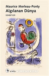 Algılanan Dünya/Sohbetler