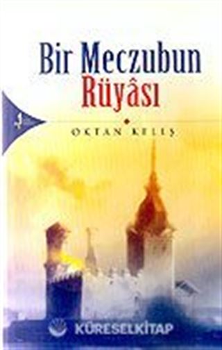 Bir Meczubun Rüyası