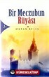 Bir Meczubun Rüyası