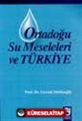 Ortadoğu Su Meseleleri Ve Türkiye