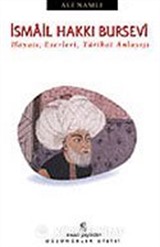 İsmail Hakkı Bursevi Hayatı, Eserleri