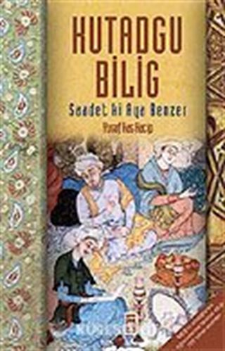 Kutadgu Bilig/Saadet ki Aya Benzer