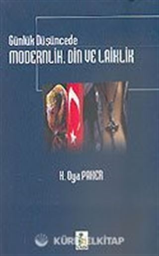 Günlük Düşüncede Modernlik, Din ve Laiklik