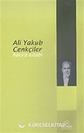 Ali Yakub Cenkçiler Hatıra Kitabı