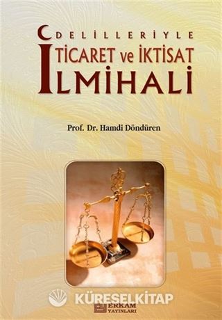 Ticaret Ve İktisat İlmihali ( Ciltli )