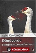 Dönüyordu/Bektaşilikte Zaman Kavrayışı