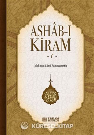 Ashabı Kiram 1.Cilt