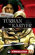 Türban ve Kariyer/Evden İşe, Bizden Bireye