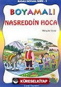 Boyamalı Nasreddin Hoca/Masallı Boyama Serisi/Büyük Boy