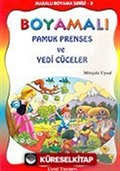 Boyamalı Pamuk Prenses ve Yedi Cüceler/Masallı Boyama Serisi/Büyük Boy