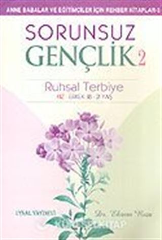 Sorunsuz Gençlik 2/Ruhsal Terbiye (Kız-Erkek 18-21 Yaş)