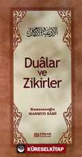 Dualar ve Zikirler