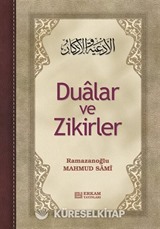 Dualar ve Zikirler ( Ciltli )