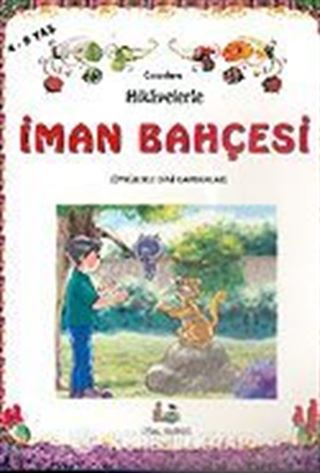 Hikayelerle İman Bahçesi Kitap Boy (4-9 Yaş)