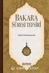 Bakara Süresi Ve Tefsiri