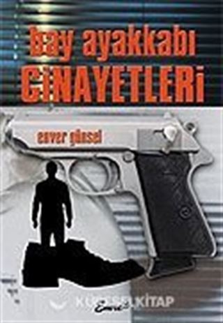 Bay Ayakkabı Cinayetleri