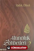 Altınoluk Sohbetleri 2