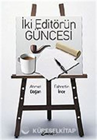 İki Editörün Güncesi