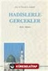 Hadislerle Gerçekler (CİLTLİ)