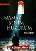 Namaz Benim Huzurum