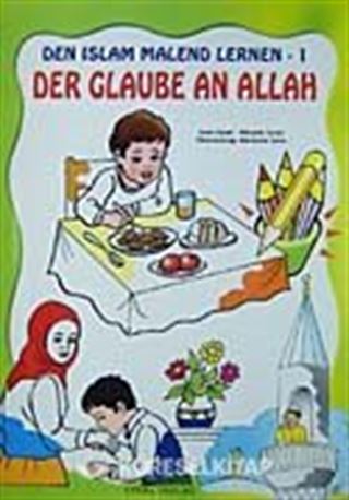 Den Islam Malend Lernen 1 Der Glaube an Allah (Boyamalı Allah'a İman)
