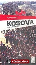 Kosova Bağımsızlık Yolunda