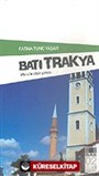 Batı Trakya Meriç'in Öbür Yakası