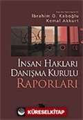 İnsan Hakları Danışma Kurulu Raporları