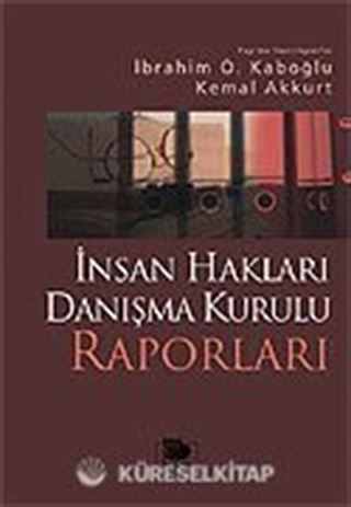 İnsan Hakları Danışma Kurulu Raporları