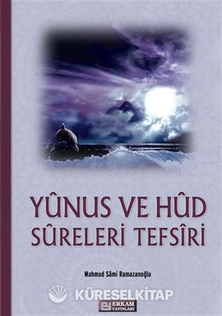 Yunus Ve Hud Sureleri