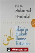 İslam'ın Hukuk İlmine Katkıları