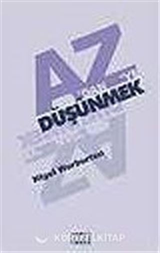 A'dan Z'ye Düşünmek