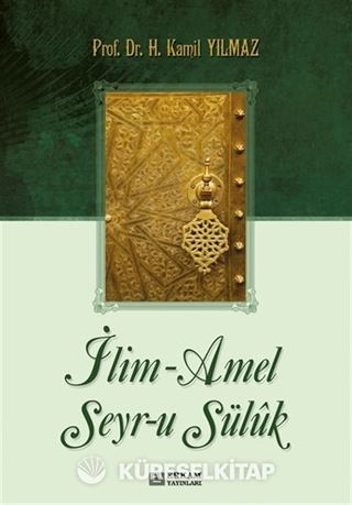 İlim-Amel Seyr-u Süluk