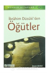 İbrahim Dusuki Hz. Öğütler ( Cep boy )