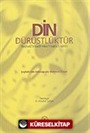 Din Dürüstlüktür