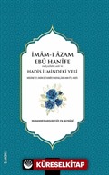 İmam-ı A'zam Ebu Hanife (R.A.)'in Hadis İlmindeki Yeri