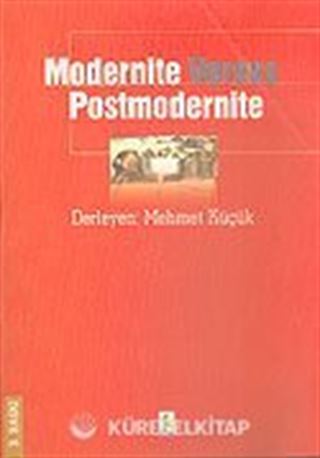 Modernite Versus Postmodernite