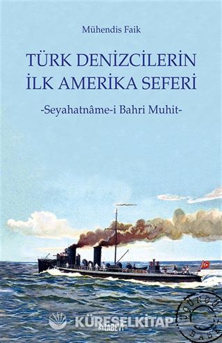 Türk Denizcilerin İlk Amerika Seferi