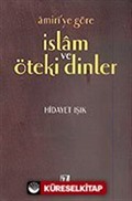 Amiri'ye Göre İslam ve Öteki Dinler