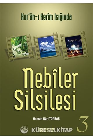 Nebiler Silsilesi -3 (Genişletilmiş Baskı)