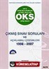 OKS Giriş Sınavı 1998-2007 Çıkmış Sınav Soruları ve Açıklamalı Çözümleri