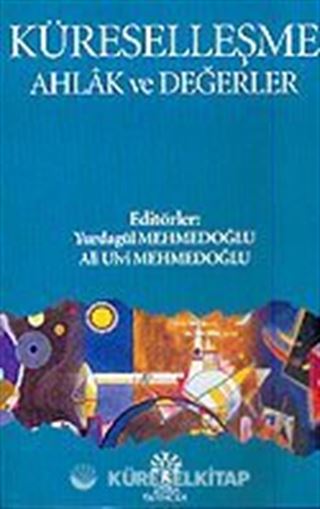 Küreselleşme Ahlak ve Değerler
