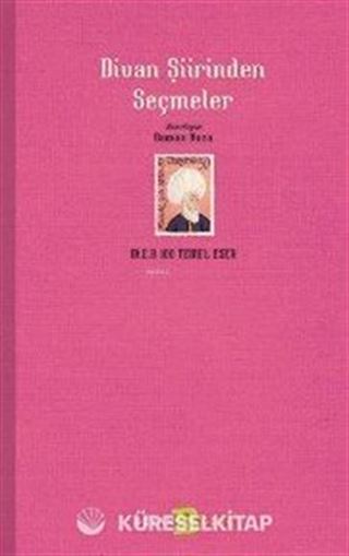 Divan Şiirinden Seçmeler