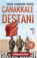 Çanakkale Destanı/Gerçek Efsanelerin Öyküsü