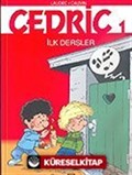 Cedric 1 İlk Dersler